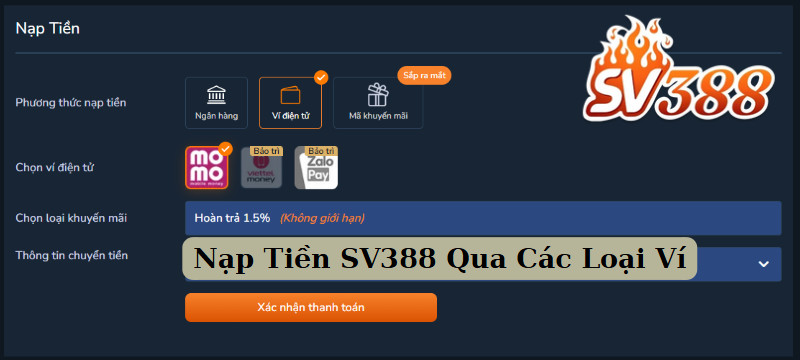 Nạp Tiền SV388 Qua Các Loại Ví